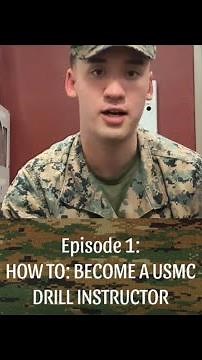 EP 1 | HOW TO | Become a USMC Drill Instructor