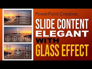 Creating Elegant Slide Content with a Glass Effect