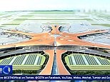 Video: Animation of new Beijing Daxing International Airport | Daily Mail Online