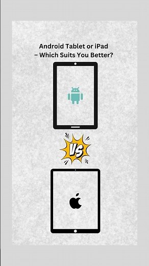 Android Tablet vs iPad – Which One Should You Buy? 📱💻