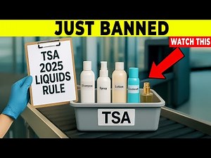 TSA Strict New Liquids Rule: What Will Get CONFISCATED in 2025