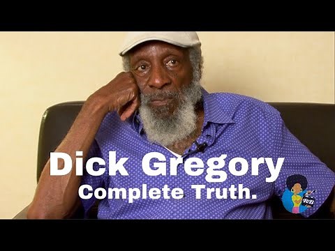 Dick Gregory: Complete Truth (2015/2021) | Remastered | w 7 Minutes of Previously Unseen Material