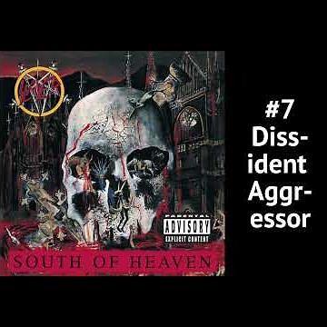 My Top 10 Slayer Songs