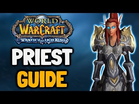 WOTLK Classic Priest PvE Guide