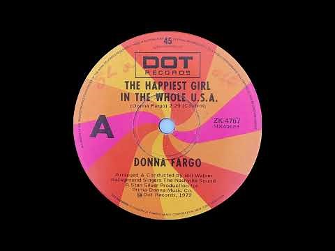 1972: Donna Fargo - Happiest Girl in the Whole U.S.A. - mono 45
