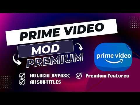 PRIME VIDEO MOD V30.0.442.1647 (Update 28 February 2026)