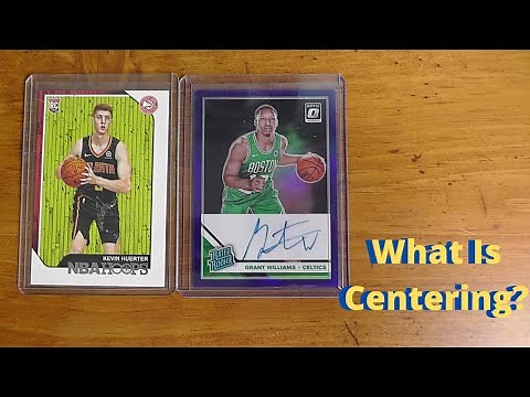 *What Is Centering?* How to tell if a card has good centering or not