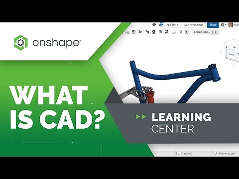 What is CAD? | Introduction to Parametric Feature-Based CAD