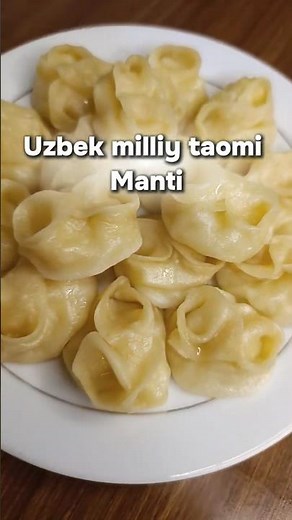 Uzbek national dish Manti узбекское национальное блюдо манты (manti taomi)
