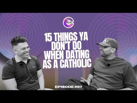 15 Things Catholics Should NEVER Do in a Relationship (But Probably Are) | DJ Bernal | Ep. 7