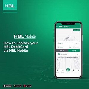 Unblock your HBL DebitCard instantly via HBL Mobile, from the comfort of your home! Log on to HBL Mobile and follow the onscreen instructions in the tutorial Download HBL Mobile now: www.hbl.com/m #HBL #HBLMobile #EverythingYouNeed #DebitCard | HBL