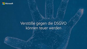 Ihr Weg zur Umsetzung der EU-Datenschutz-Grundverordnung. | Microsoft