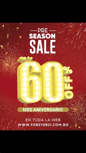 ¡Pre Season Sale Hasta 60% OFF! Mes Aniversario de F21 💛 En toda la web www.forever21.com.bo #Forever21Bolivia | Forever 21