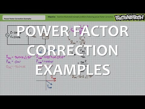 Power Factor Correction Examples (Full Lecture)