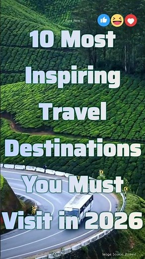 10 Most Inspiring Travel Destinations You Must Visit in 2026 | Best Travel Places 2026 #travel