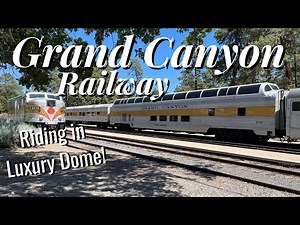 Grand Canyon Railway - Grand Canyon National Park