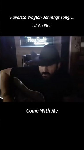 Waylon Jennings- Come With Me (Cover By Ray Scott)