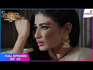 Naagin S2 | Full Episode Ep. 65 | Rocky and Shivangi back together? | Colors TV