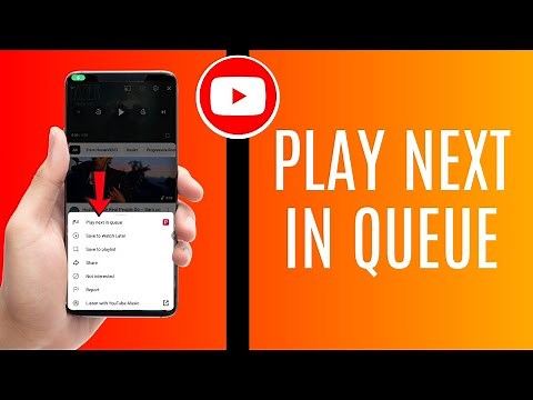Play Your Next In Queue YouTube - How To Enable