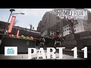 Homefront The Revolution GamePlay Walkthrough Part 11