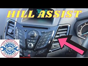 Ford Fiesta Hill Start Assist On Off Setting