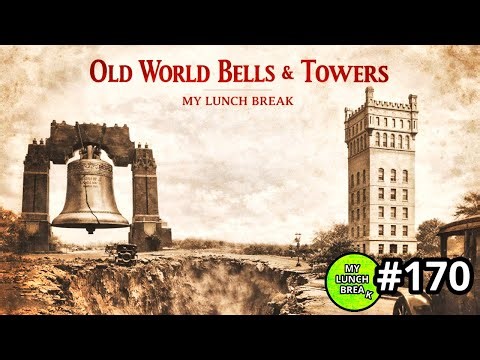 Old World Bell & Towers