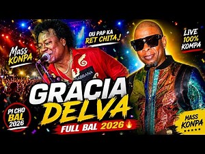 Gracia delva full bal mass konpa 2026