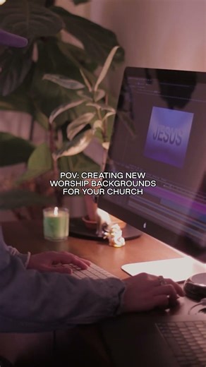 Behind the scenes: making worship backgrounds for your church 🔥