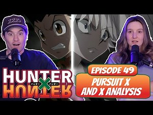 GON AND KILLUA CAUGHT! | Hunter x Hunter Married Reaction | Ep 49, "Pursuit x And x Analysis"