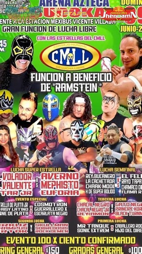 Regresa CMLL a la Arena Azteca Budokan Espectacular funcion de lucha libre en beneficio a "Ramstein" 🔴El Volador, El valiente & Star Jr VS Averno, Mephisto & Euforia Y otras luchas más... 📅Domingo 9 de junio - 🕐 6:45pm ¡Te esperamos! #luchalibre #consejomundialdeluchalibre #LuchaLibreAAA #Eventos2024 | Producciones Jhenuamn Entertainment
