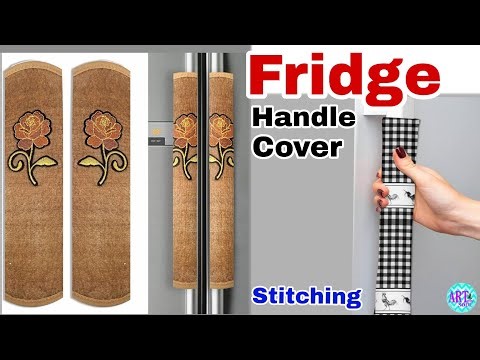 आसान तरीके से समझेंगे की फ्रिज का हेडल कवर कैसे बनाये |Fridge Handle Cover DIY | Stiching tutorial