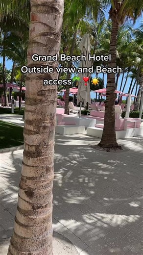 Grand Beach Hotel in Miami: Outside View and Beach Access 🌴❣️☀️