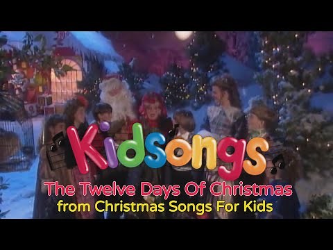 Kidsongs - Kidsongs: The Twelve Days Of Christmas from Kidsongs: Christmas Songs For Kids