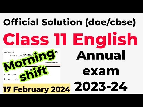 english answer key class 11 2024 / morning shift/ class 11 english paper solution 2024 / doe/cbse