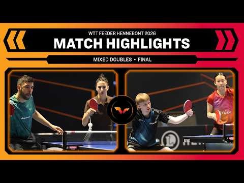 Stoyanov/Piccolin vs Pilard/Guo Zheng | XD Final | WTT Feeder Hennebont 2026