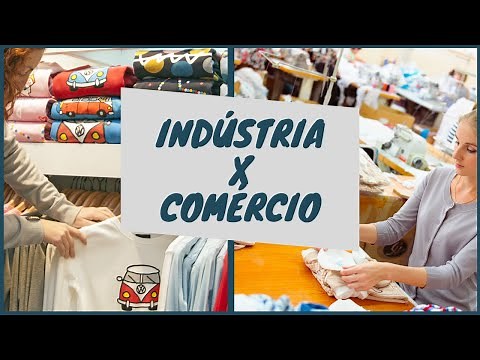 Diferença entre Comércio e Indústria