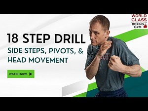 How To Improve Your Boxing Footwork and Head Movement - 18 Step Drill