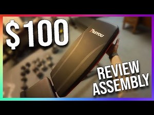 $100 adjustable workout bench (assembly & review PASYOU weight bench)