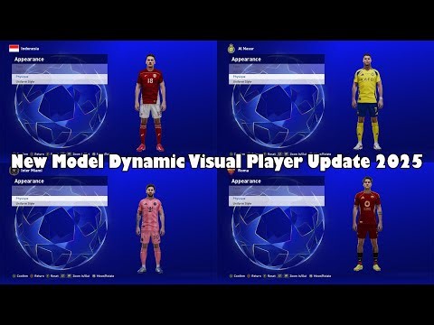 New Model Dynamic Visual Player Update 2025 + Instalation - PES 2021 & Football Life 2025