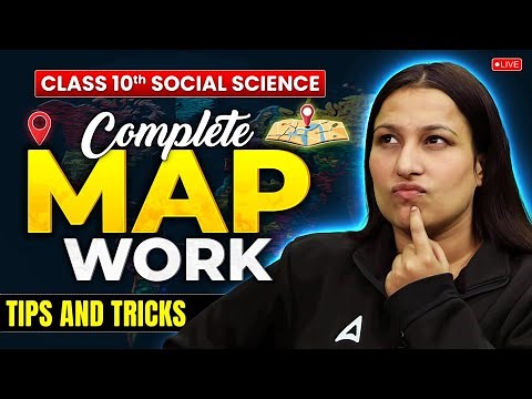 📢 Complete Map Work | CBSE Class 10 Social Science | Board Exam 2025 | Social Science by Radhika Mam