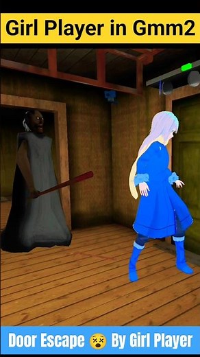 Girl Player Door Escape #granny #girl_techno_gamerz #gmm2 #shotres #evolution