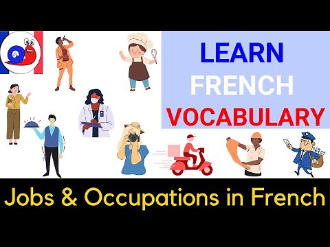 List of Jobs and Occupations in French [Learn with pictures]