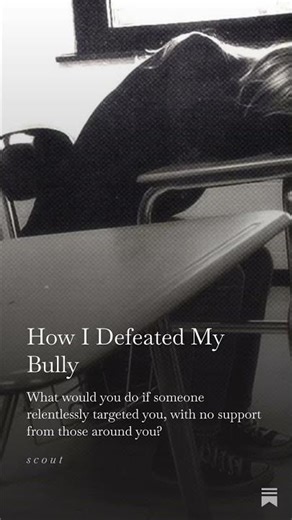 How To Defeat A Bully (Full Article on #substack)