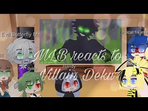||MLB reacts to mha||Part 13|Villain Deku||