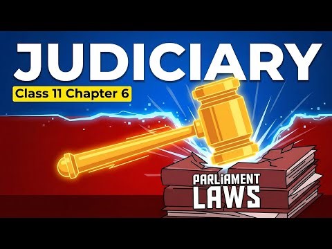 Judiciary Class 11 Political Science Chapter 6 in Animation OneShot