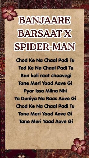 Banjaare | Barsaat x Spider-Man (Brand New Day Edition) | Lyrics