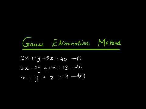 Gauss Elimination Method | Numerical Analysis