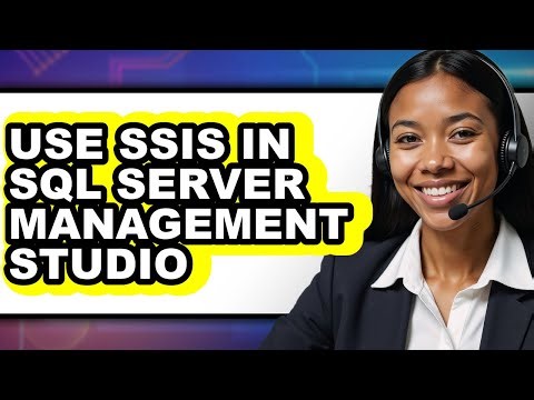 How to Use Ssis in Sql Server Management Studio (updated)