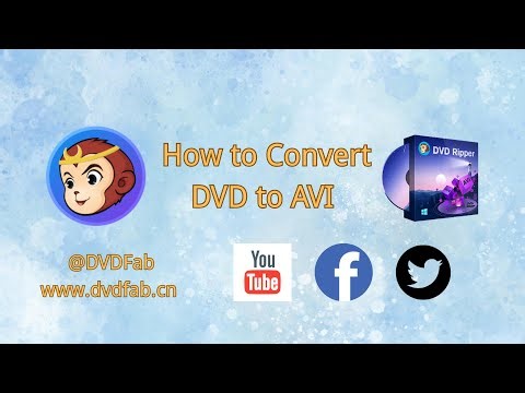 How to Convert DVD to AVI with DVDFab DVD Ripper