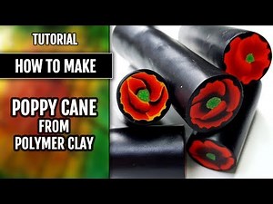 Free TUTORIAL! How to make POPPY Cane from polymer clay!